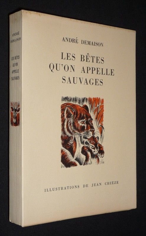 Les Bêtes qu'on appelle sauvages