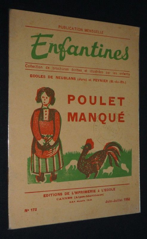 Enfantines (n°172, juin-juillet 1952) : Poulet manqué