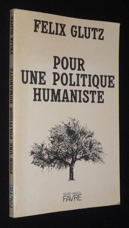 Pour une politique humaniste