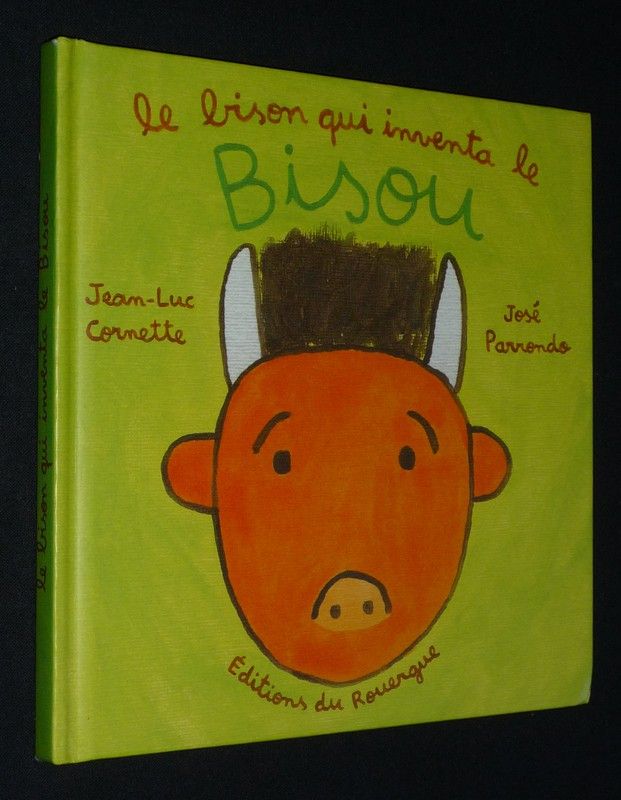 Le Bison qui inventa le bisou