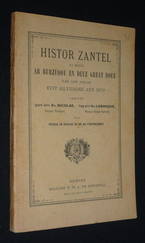 Histor Zantel da zeski ar burzudou en deuz great doue var ann douard evit silvidigez ann dud