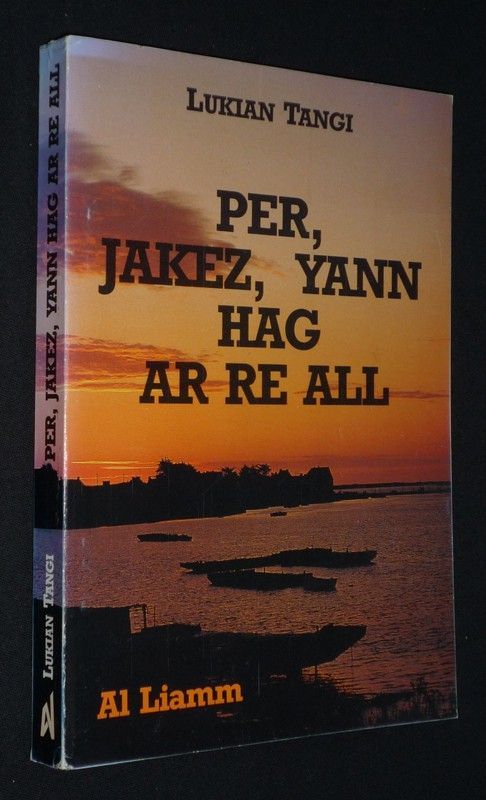 Per, Jakez,Yann hag ar re all