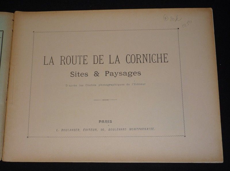 La Route de la Corniche : sites et paysages. Autour du monde, fascicule LV