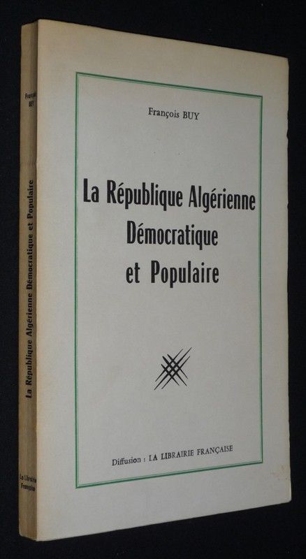 La République Algérienne Démocratique et Populaire