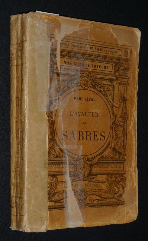 L'Avaleur de sabres, Tome 1