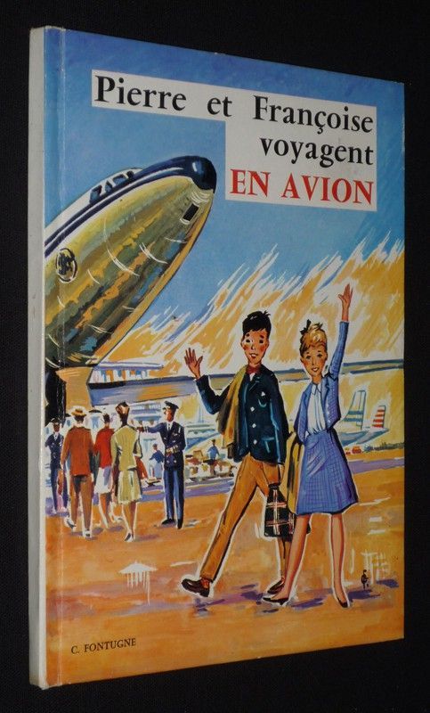 Pierre et Françoise voyagent en avion