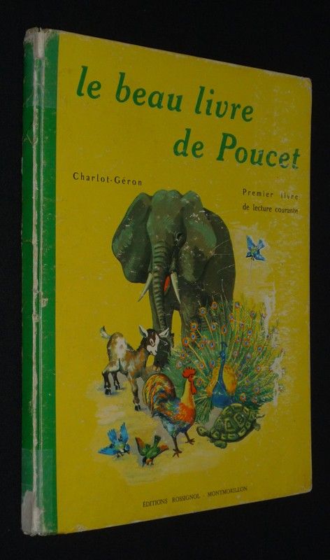 Le beau livre de Poucet. ¨Premier livre de lecture courante