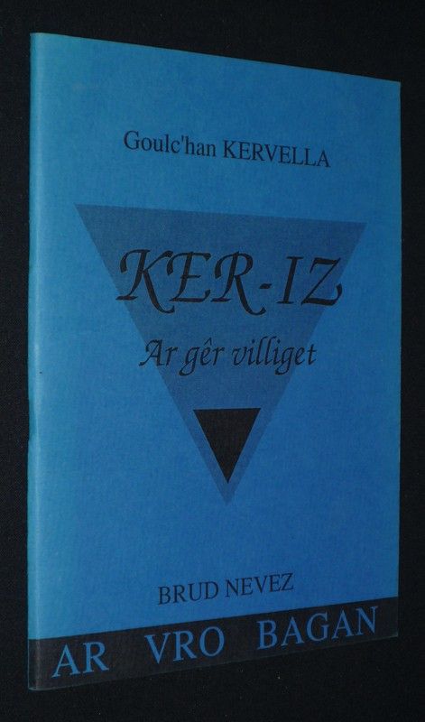 Ker-iz : Ar gêr villiget