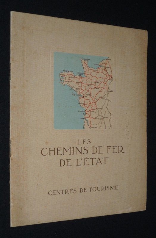 Les Chemins de fer de l'état. Centres de tourisme