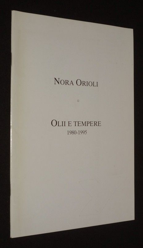 Olii et tempere,1980-1995