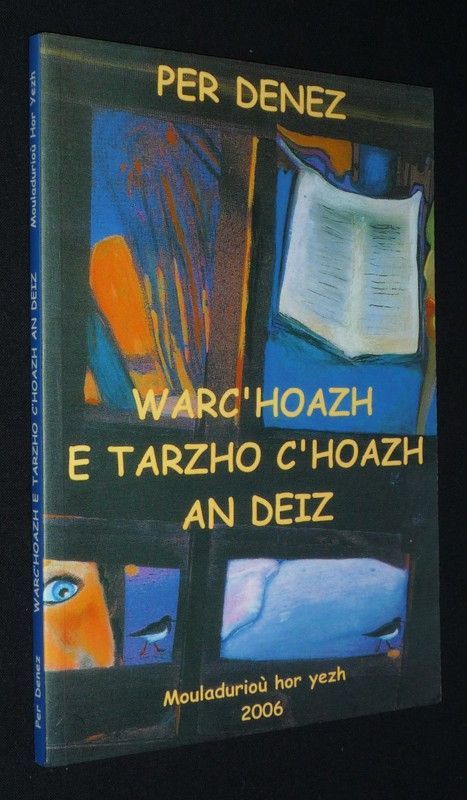 War' hoazh e tarzho c'hoazh an deiz