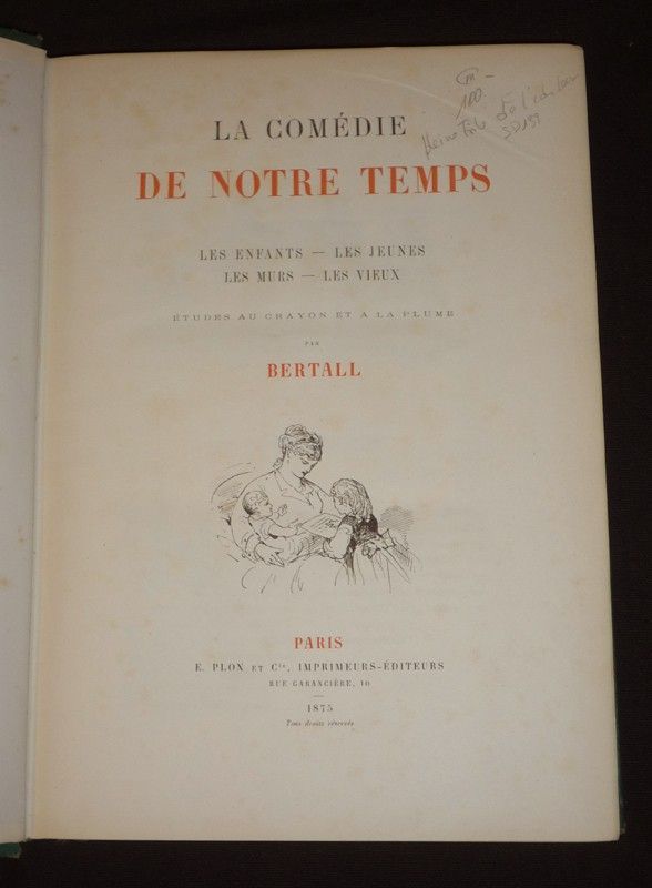 La Comédie de Notre Temps : les enfants, les jeunes, les mûrs, les vieux