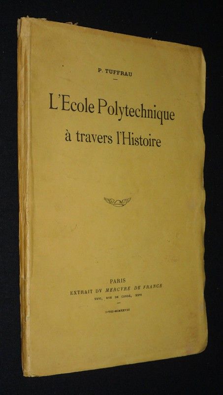 L'Ecole polytechnique à travers l'Histoire