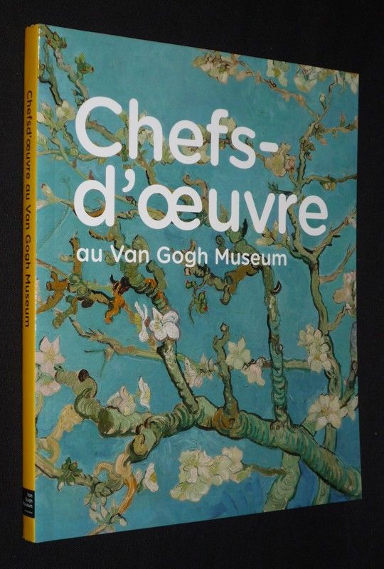 Chefs d'oeuvre au Van Gogh Museum