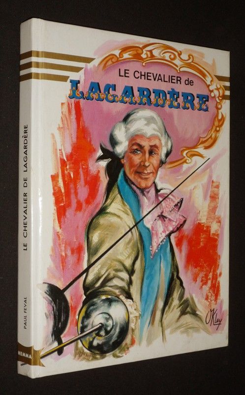 Le Chevalier de Lagardère