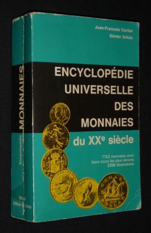 Encyclopédie universelle des monnaies du XXe siècle