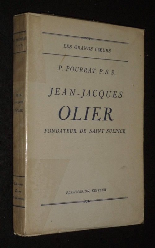 Jean-Jacques Olier, fondateur de Saint-Sulpice