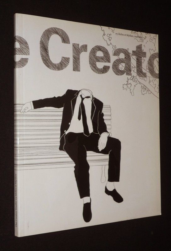 Creator (n°5, mai 2005) : Idoles et mythes