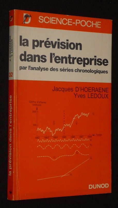 La Prévision dans l'entreprise par l'analyse des séries chronologiques 