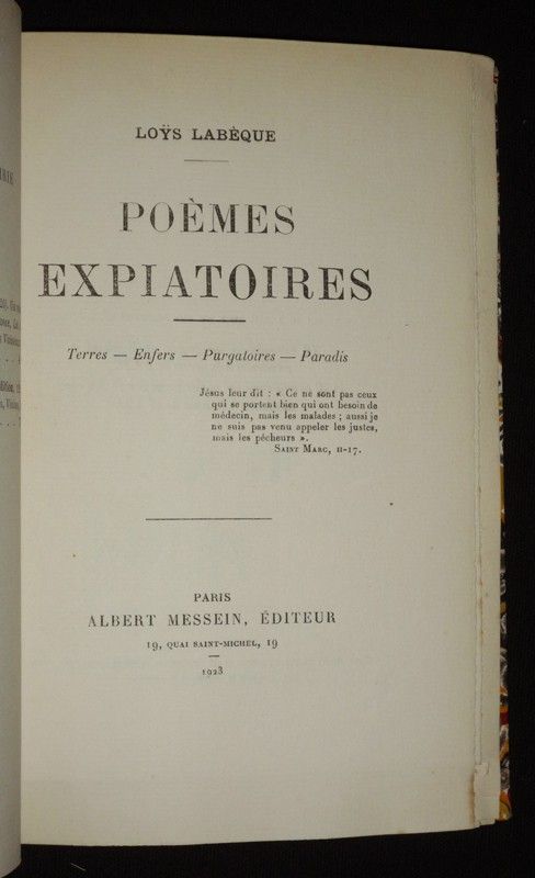 Poèmes expiatoires : Terres - Enfers - Purgatoires - Paradis