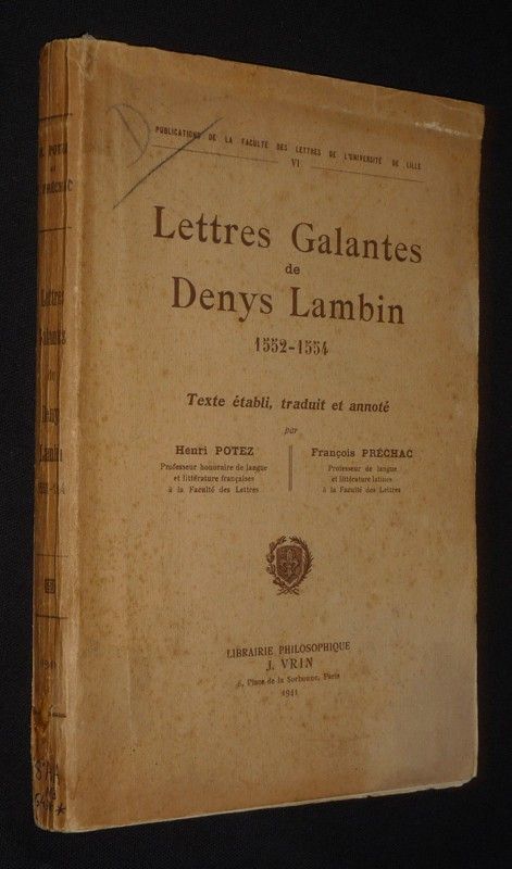 Lettres galantes de Denys Lambin, 1552-1554