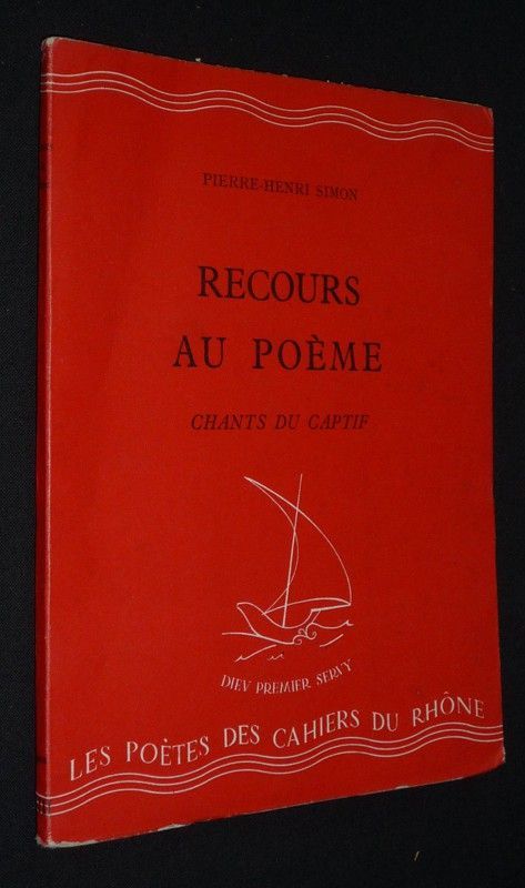 Recours au poème : Chants du captif