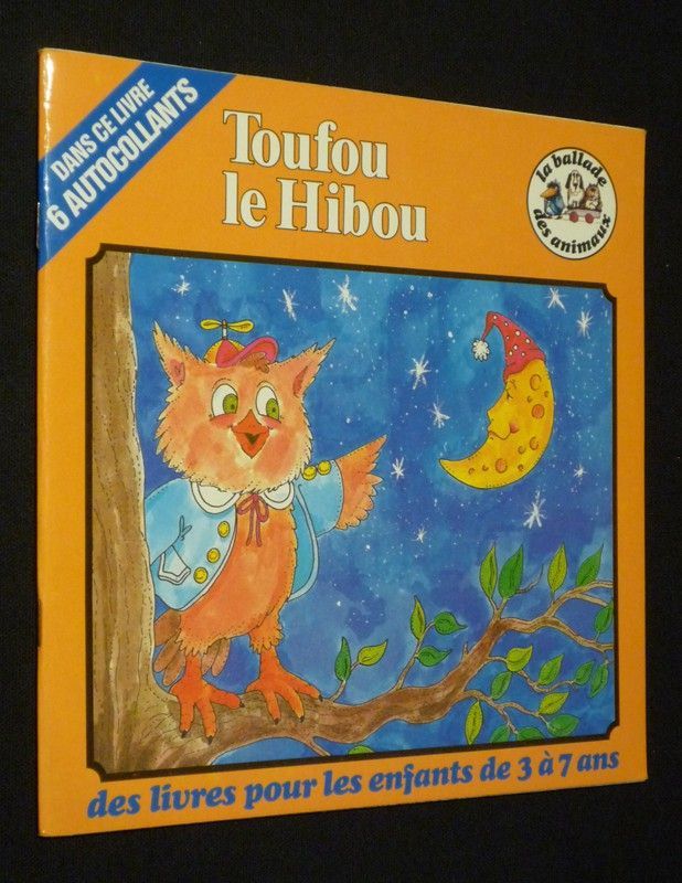 Toufou le Hibou (La Ballade des Animaux)