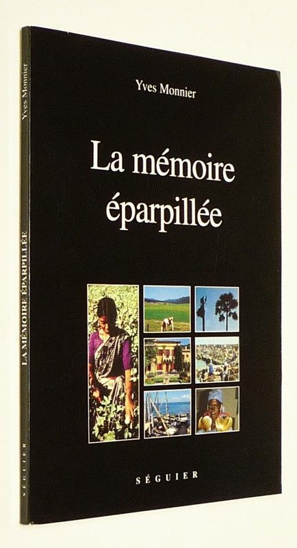 La Mémoire éparpillée