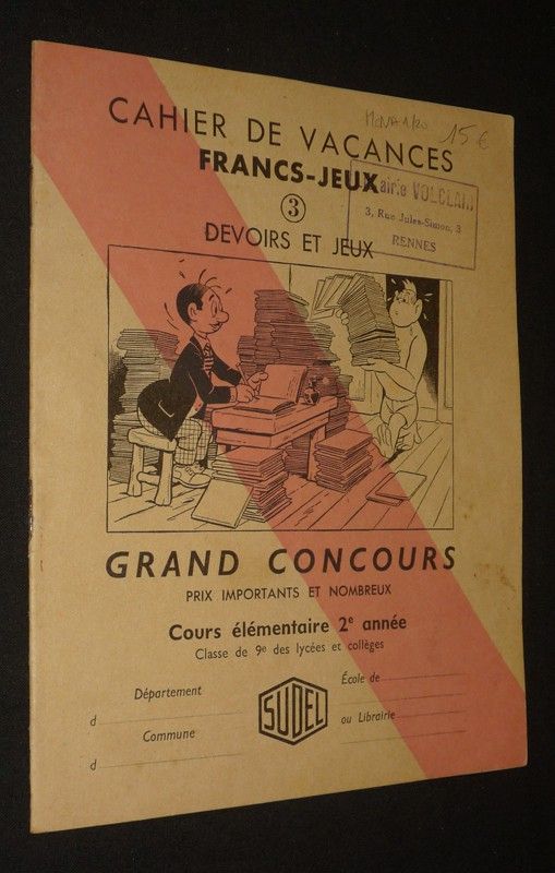 Cahier de vacances Francs-Jeux, n°3 - Devoirs et jeux - Cours élémentaire 2e année, classe de 9e des lycées et collèges