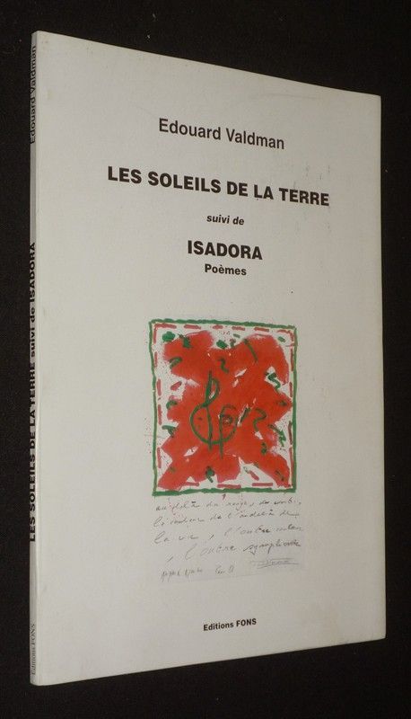 Les Soleils de la Terre, suivi de Isadora