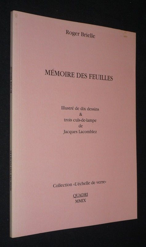 Mémoire des feuilles. Poèmes 1943-1944