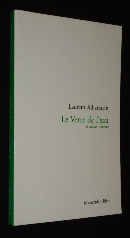 Le Verre de l'eau et autres poèmes