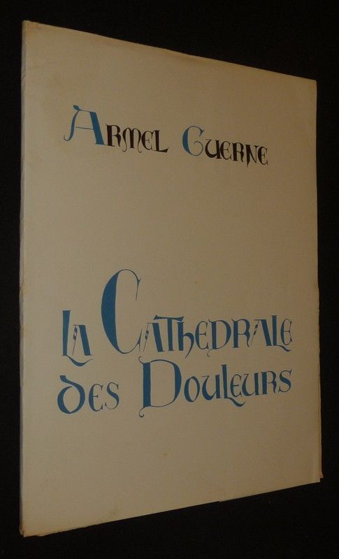 La Cathédrale des douleurs