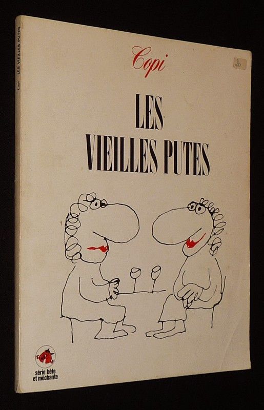 Les Vieilles Putes