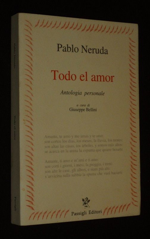 Todo el amor. Antologia personale