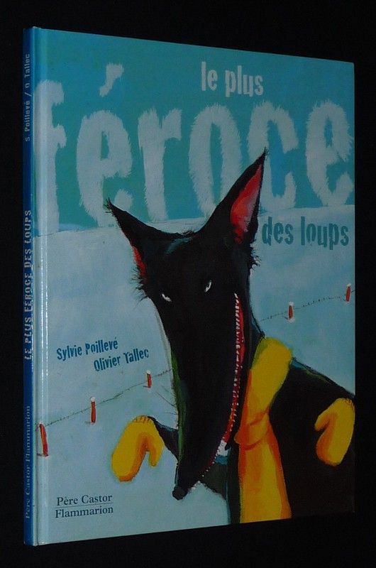 Le Plus féroce des loups