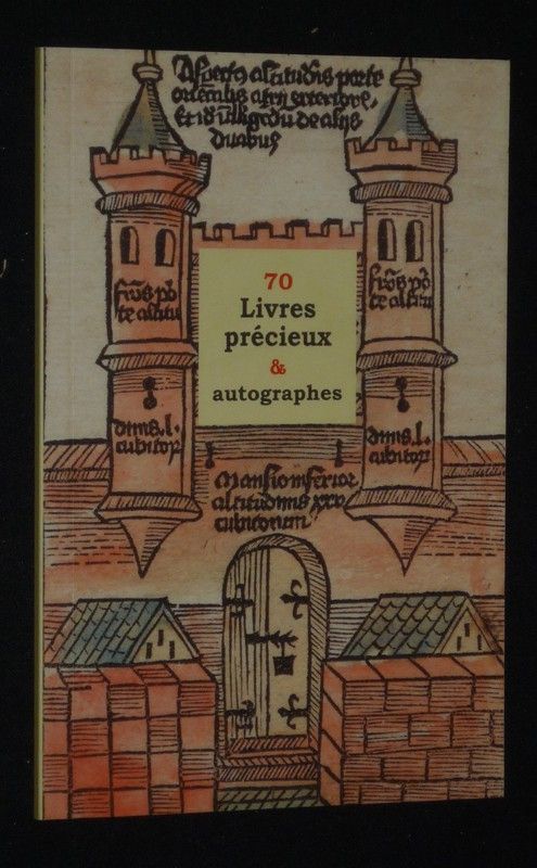 70 Livres précieux & autographes, 1485-1977