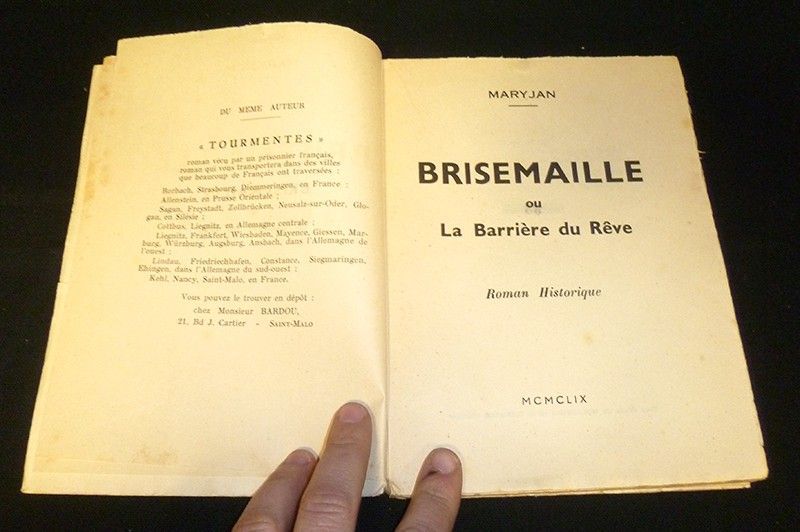 Brisemaille ou La Barrière du Rêve 