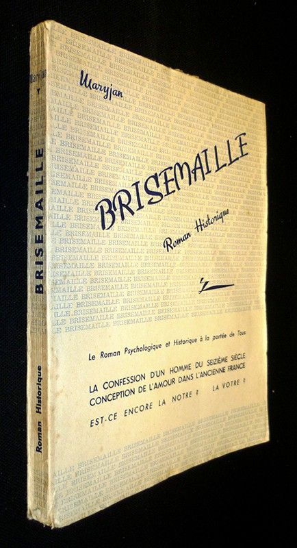 Brisemaille ou La Barrière du Rêve 