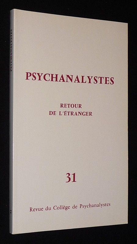 Psychanalystes (n°31, avril 1989) : Retour à l'étranger