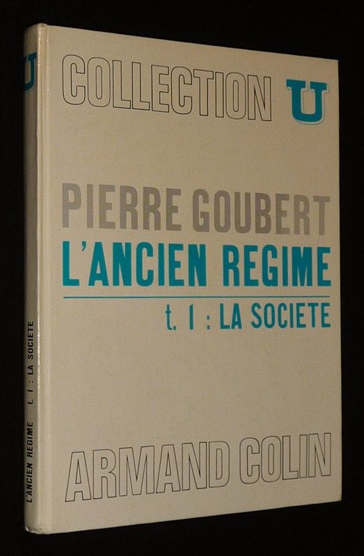 L'Ancien Régime, Tome 1 : La société