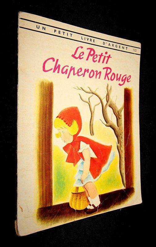 Le petit chaperon rouge...