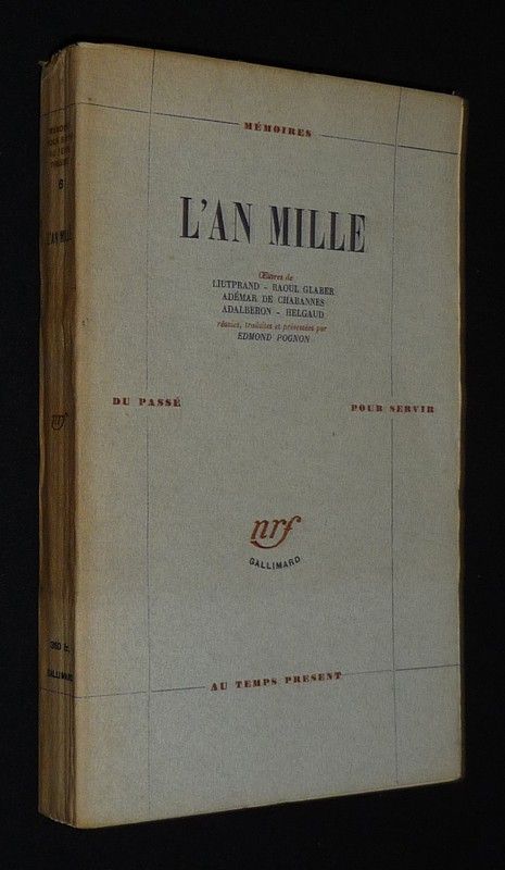 L'An Mille (Mémoires du passé pour servir au temps présent, n°6)