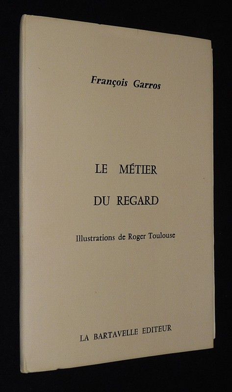 Le Métier du regard