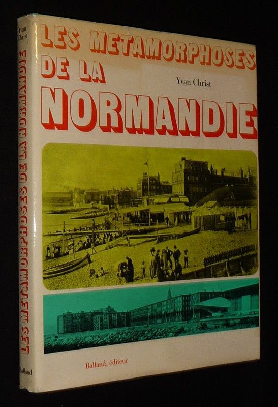 Les Métamorphoses de la Normandie