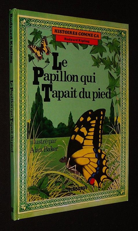 Le Papillon qui tapait du pied 