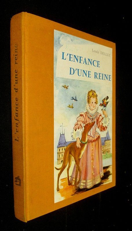 L'Enfance d'une reine