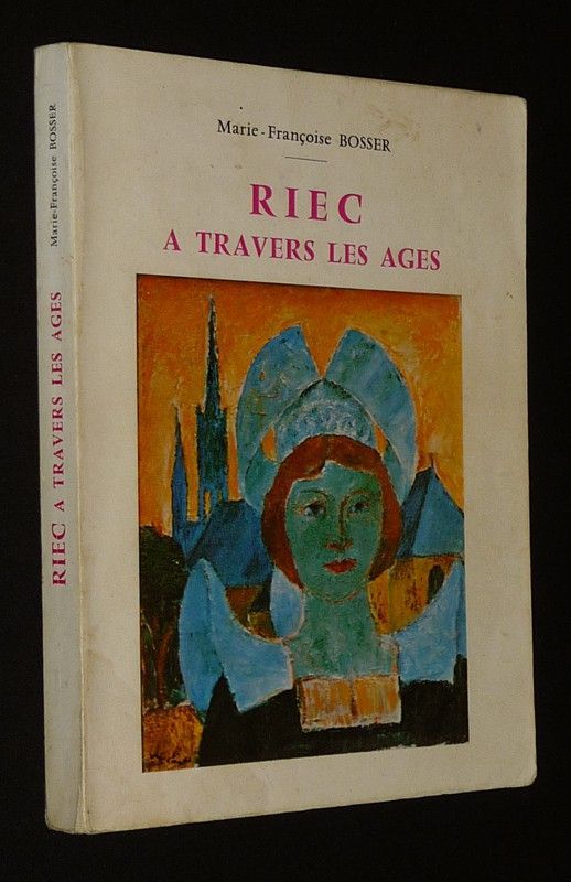 Riec à travers les âges