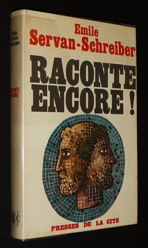 Raconte encore ! (de juillet 1940 à octobre 1944)