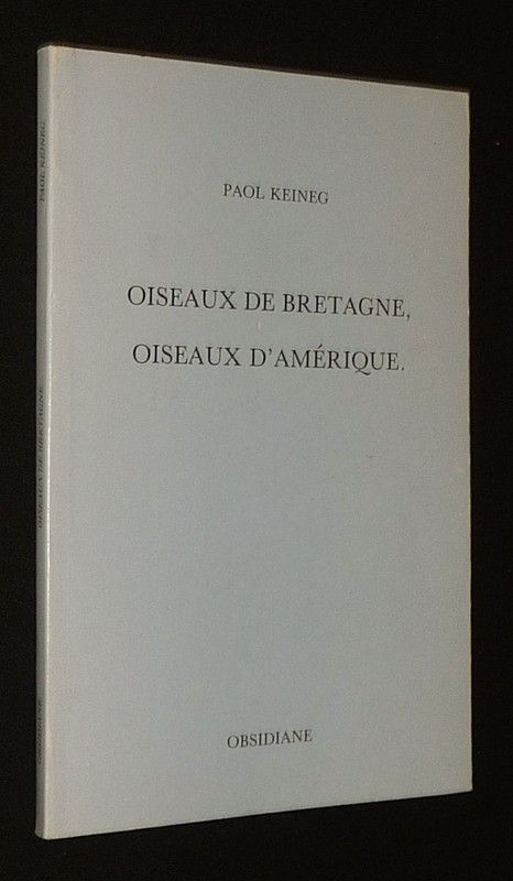 Oiseaux de Bretagne, oiseaux d'Amérique